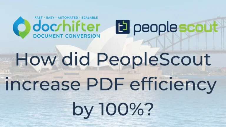 How-did-PeopleScout-increase-PDF-conversion-efficiency-by-100-percent-with-DocShifter