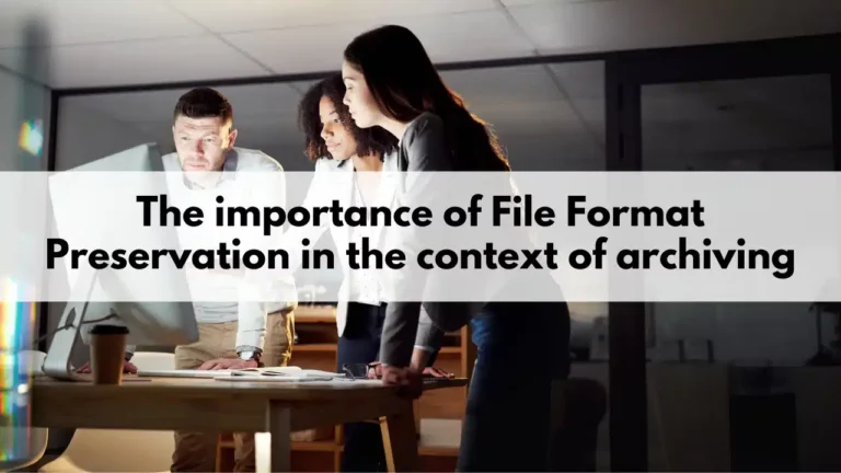 The-Importance-of-File-Format-Preservation-in-the-context-of-Archiving