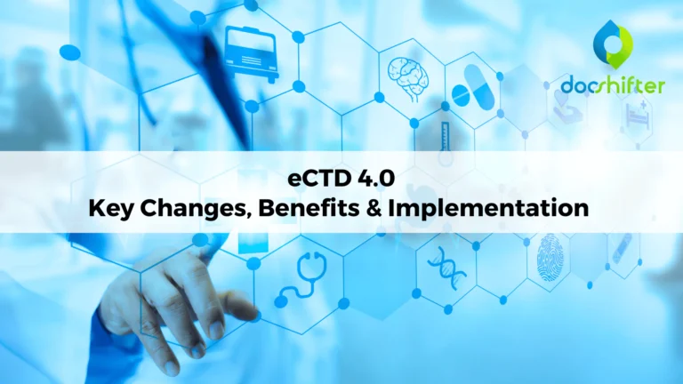 ectd-40-key-changes-benefits-implementation-66a78b6438309